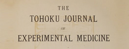 The Tohoku Journal of Experimental Medicine